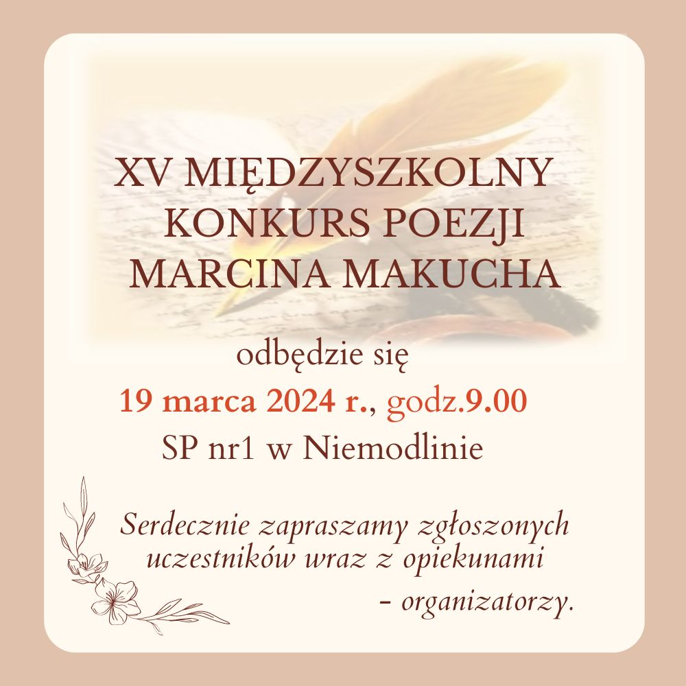 XV Międzyszkolny Konkurs Poezji Marcina Makucha 