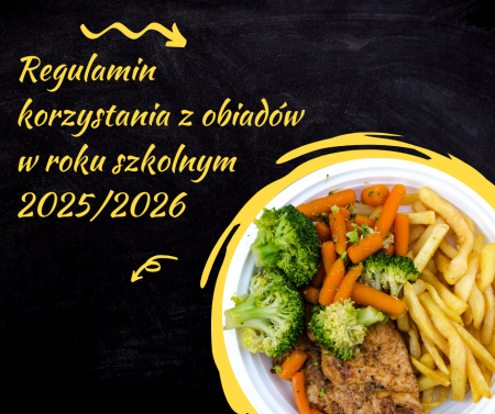 Regulamin korzystania z obiadów w roku szkolnym 2025/2026