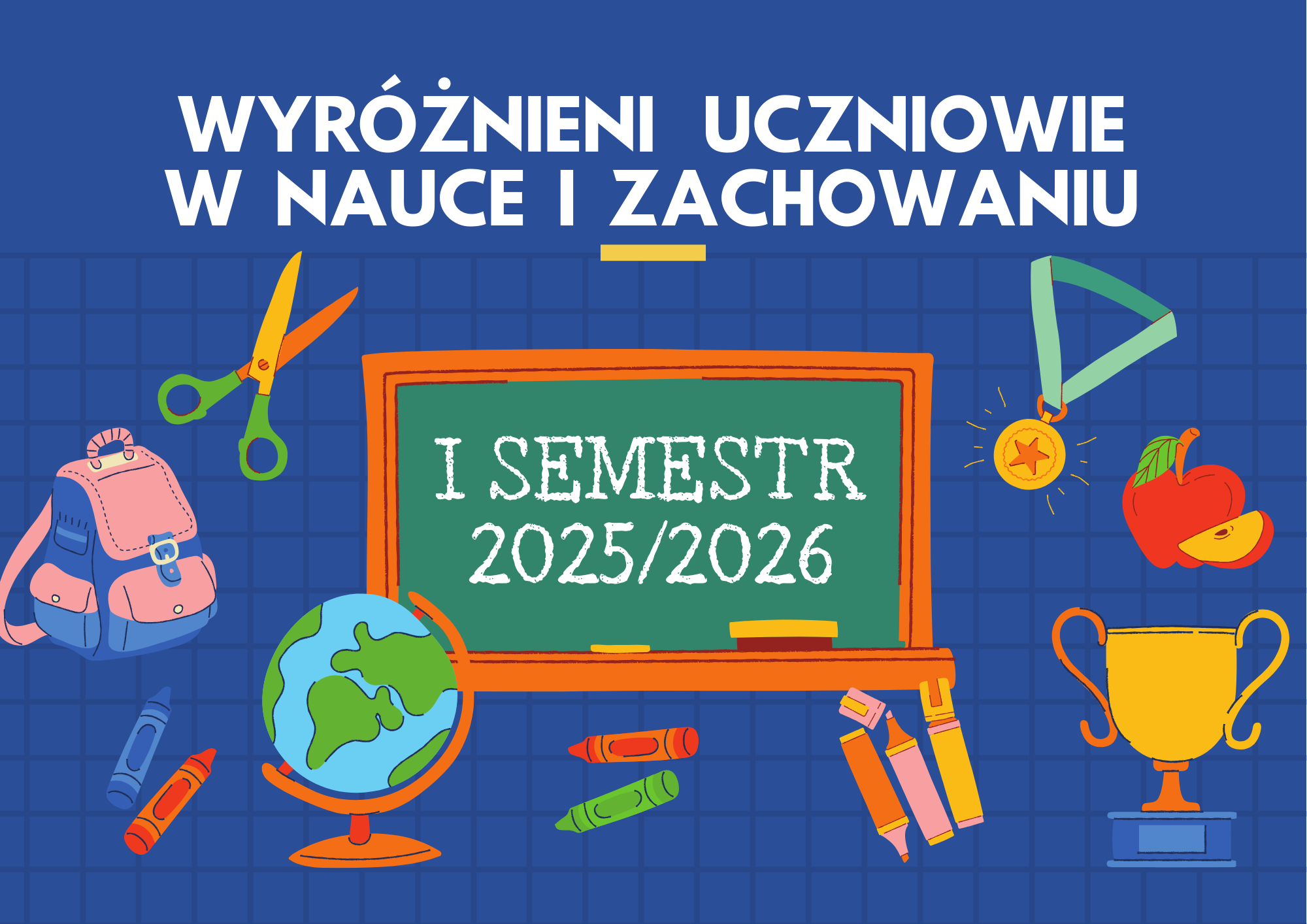 Wyróżnieni uczniowie w nauce i zachowaniu- I semestr 2025/2026