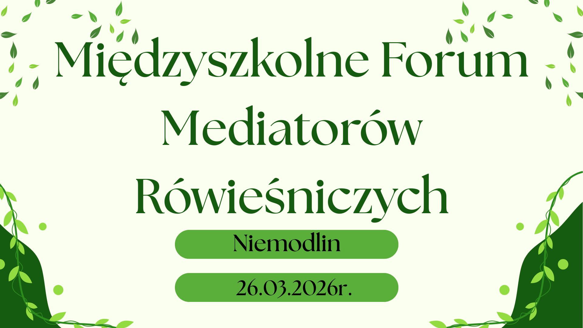 Międzyszkolne Forum Mediatorów Rówieśniczych 