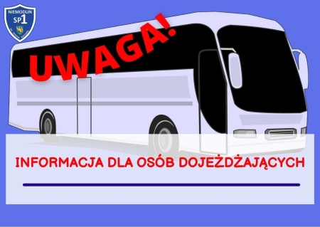 Informacja dla osób dojeżdżających