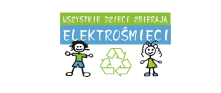 WSZYSTKIE DZIECI ZBIERAJĄ ELEKTROŚMIECI