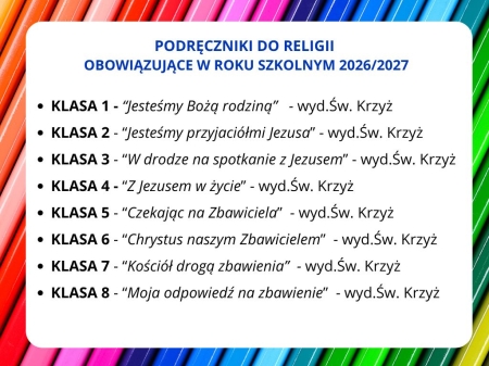 Informacja na temat podręczników do religii obowiązujących w roku szkolnym 2026/2027