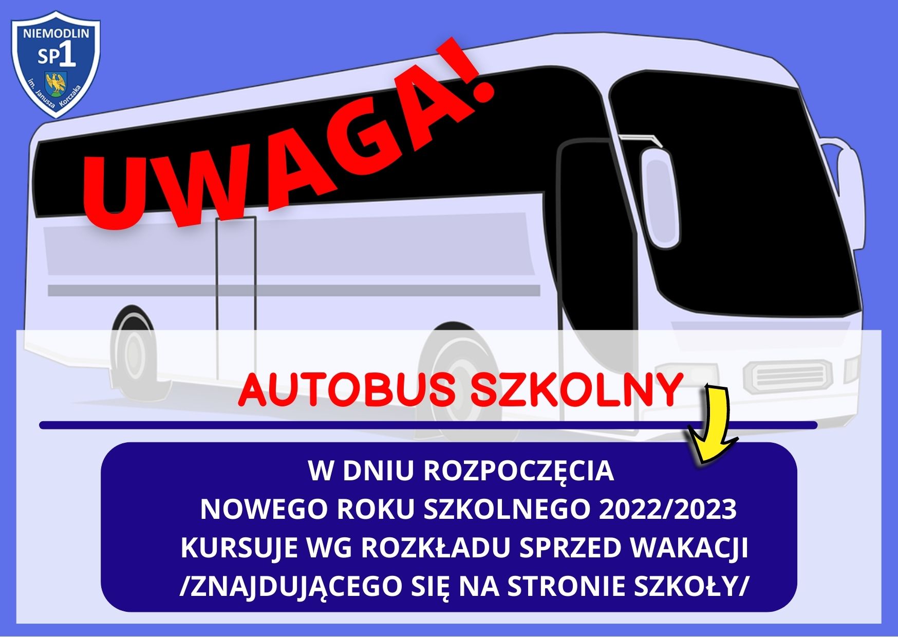 Informacja dla uczniów dojeżdżających autobusem szkolnym
